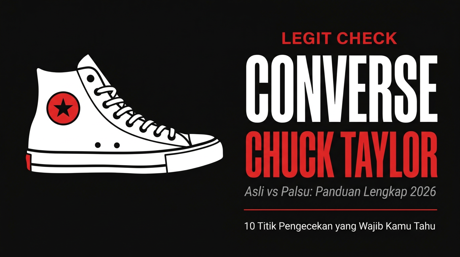 Cara membedakan Converse Chuck Taylor All Star basic ori & kw
